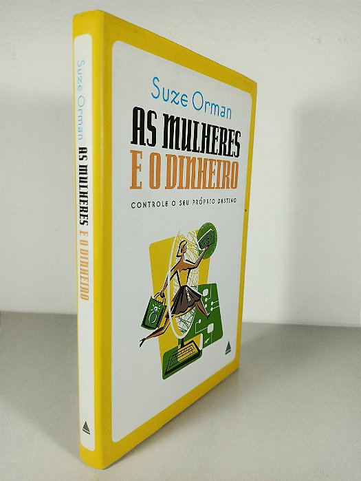 As Mulheres E O Dinheiro - Suze Orman