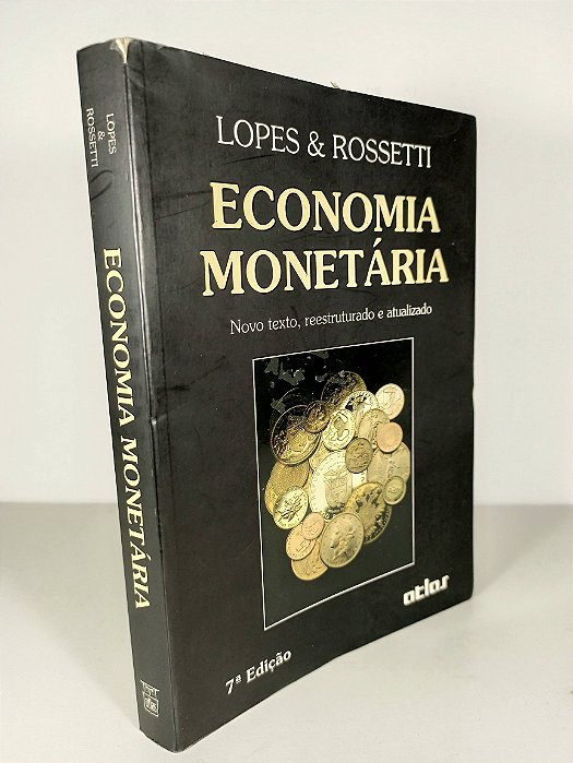 Economia Monetária - Lopes & Rossetti