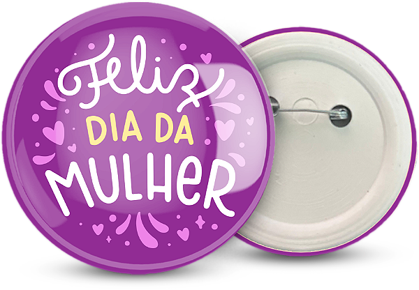 Botton Dia da Mulher Personalizado 3,5CM  - 100 unidades