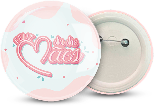 Botton Dia das Mães Personalizado  2,5CM  - 100 unidades