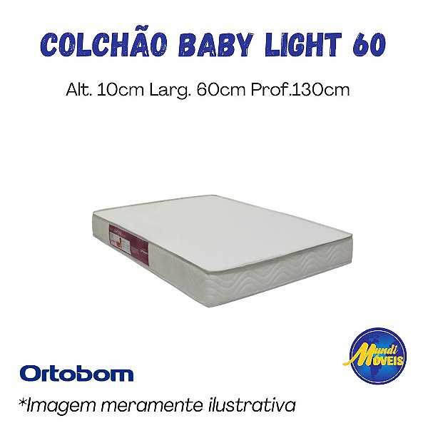 Colchão Light D18 0,60 (Berço) -Espuma - Ortobom