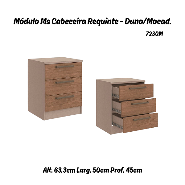 Módulo Mesa Cabeceira 03 Gavetas Requinte - 7230M - Duna / Macadâmia - Móveis Castro
