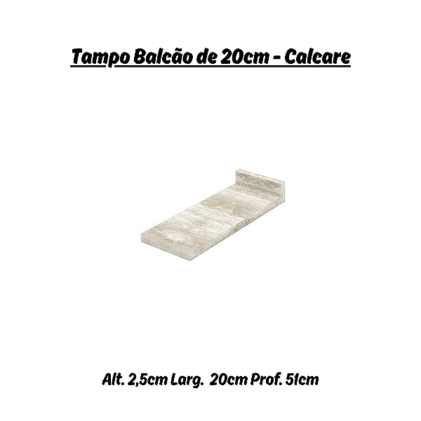 Tampo para Balcão 20cm - C900-114 - Cor Calcare - Móveis Henn