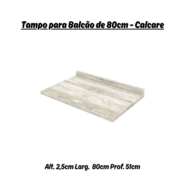 Tampo para Balcão 80cm - C904-114 - Cor Calcare - Móveis Henn