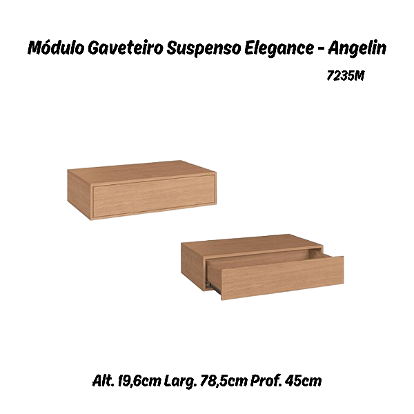 Módulo Gaveteiro Suspenso Elegance - 7235M - Angelin - Móveis Castro