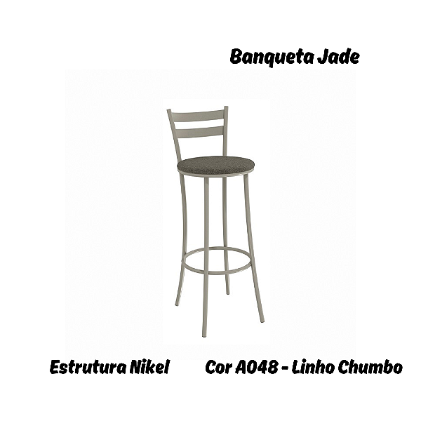 Banqueta Jade - Ref. 1B699-NK - Estampa: A048 (Linho Chumbo) NIkel - Kappesberg Crome