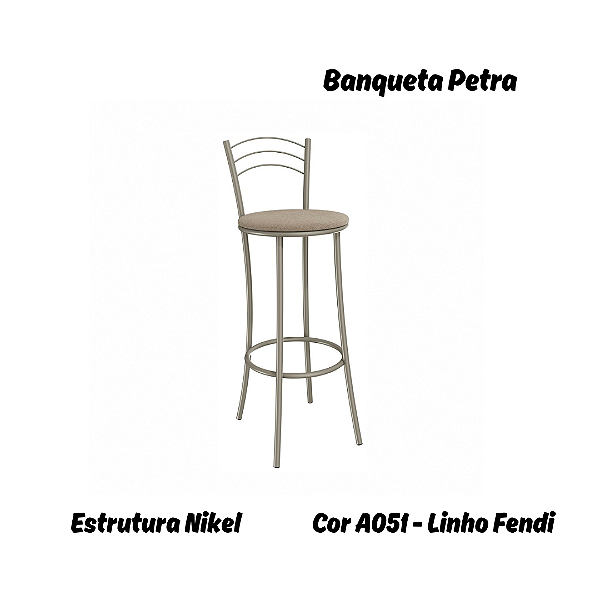 Banqueta Petra - Ref. 1B700-NK - Estampa: A051 (Linho Fendi) Nikel - Kappesberg Crome