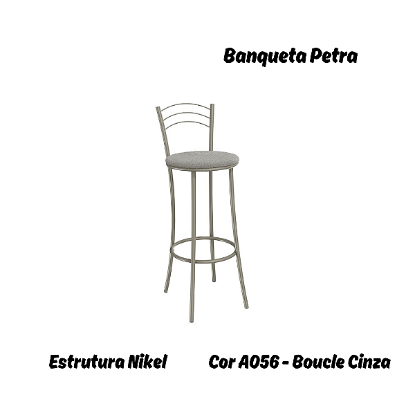 Banqueta Petra - Ref. 1B700-NK - Estampa: A056 (Boucle Cinza) Nikel - Kappesberg Crome