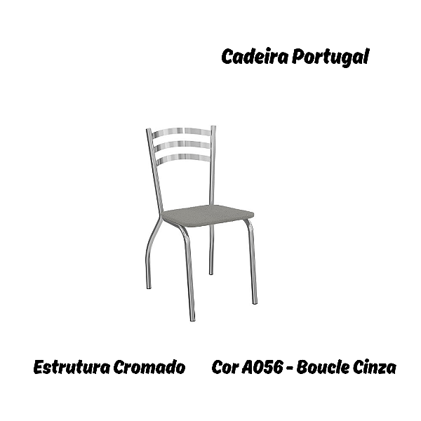 Par de Cadeiras Portugal - Ref. 2C007-CR - Estampa: A056 (Bouclé Cinza) Cromado - Kappesberg