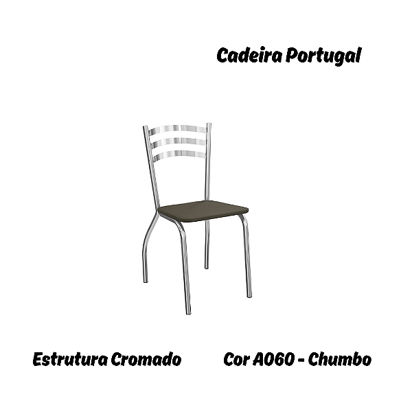 Par de Cadeiras Portugal - Ref. 2C007-CR - Estampa: A060 (Chumbo) Cromado - Kappesberg