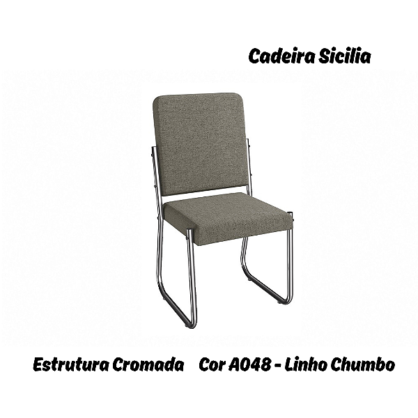 Par de Cadeiras Sicilia - Ref. 2C139-CR - Estampa: A048 (Linho Chumbo) Cromado - Kappesberg