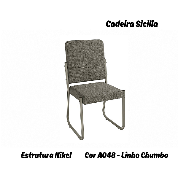 Par de Cadeiras Sicilia - Ref. 2C139-NK - Estampa: A048 (Linho Chumbo) Nikel - Kappesberg