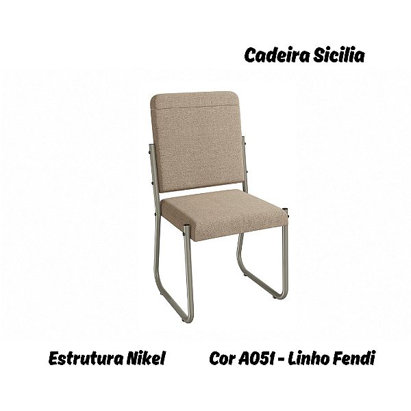 Par de Cadeiras Sicilia - Ref. 2C139-NK - Estampa: A051 (Linho Fendi) Nikel - Kappesberg