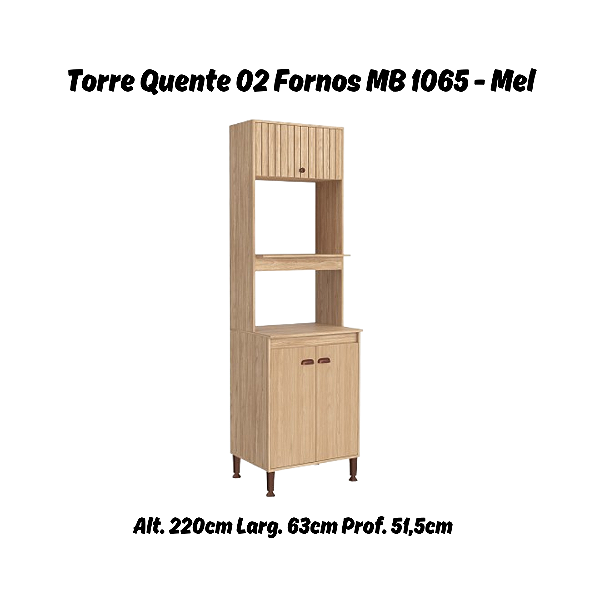 Torre Quente Forno e Micro MB 1065 - Mel - Movelbento