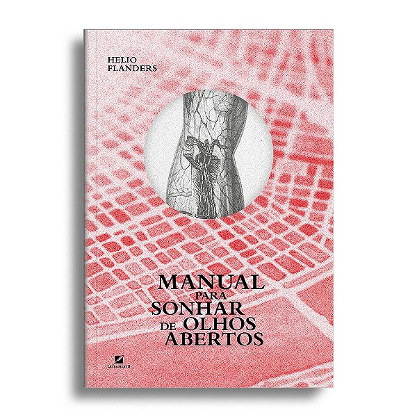 Manual para sonhar de olhos abertos