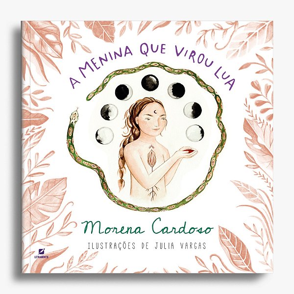 A menina que virou lua - Ed. Capa Dura Comemorativa + marcador especial