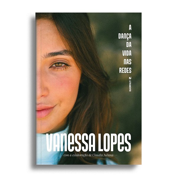 Vanessa Lopes : A dança da vida nas redes