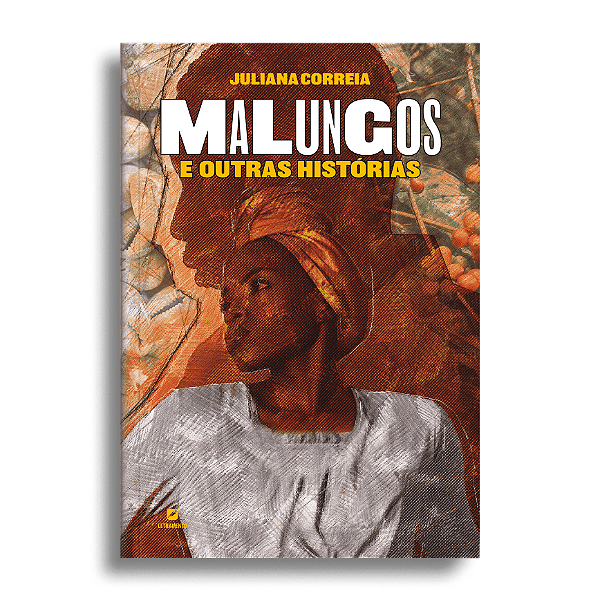 Malungos e outras histórias