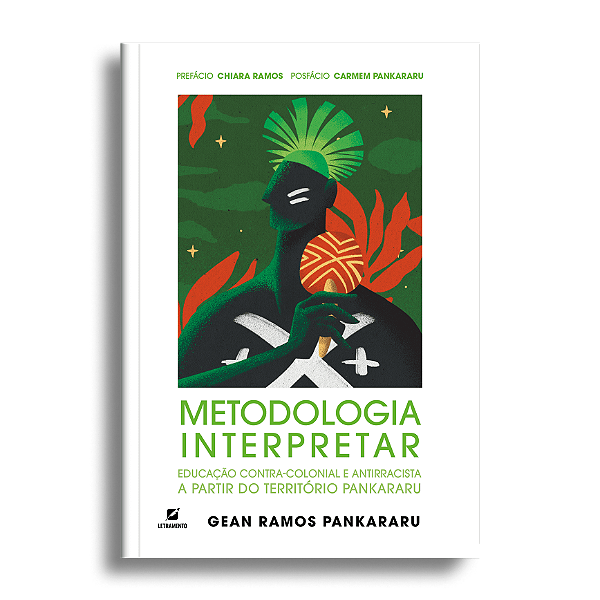 Metodologia interpretar: educação contra-colonial e antirracista a partir do território Pankararu
