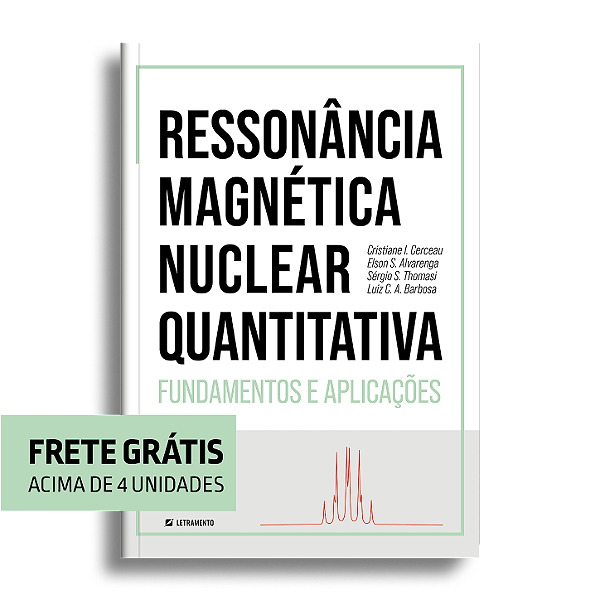 Ressonância magnética nuclear quantitativa: fundamentos e aplicações
