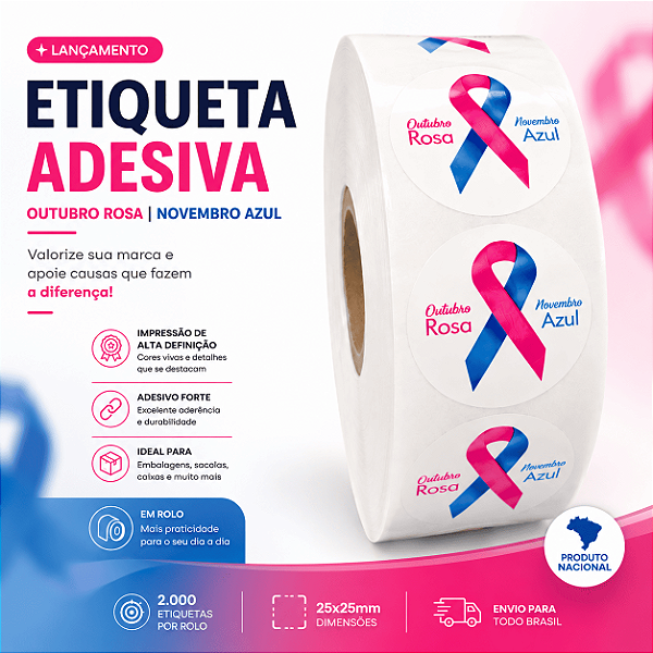 Etiqueta Adesiva BOPP Brilho - Outubro Rosa Novembro Azul
