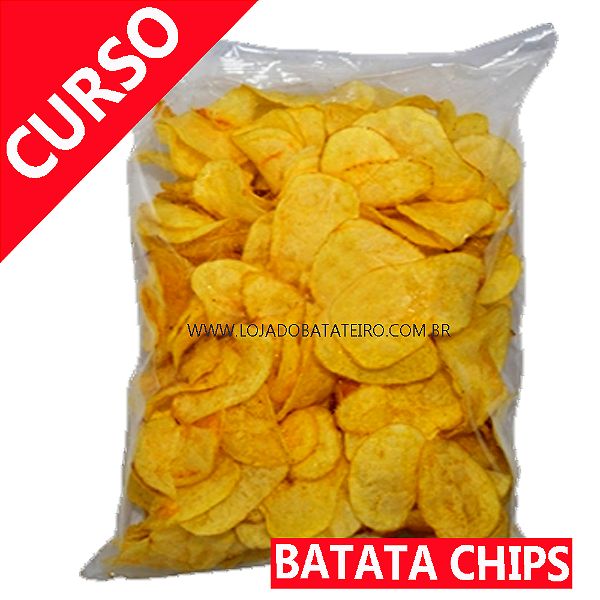 CURSO DE BATATA CHIPS EM ATACADO (RECEITA SECRETA)