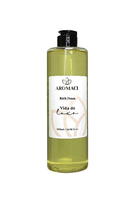 ESPUMA DE BANHO AROMACI | 500ML | VIDA DE LUXO