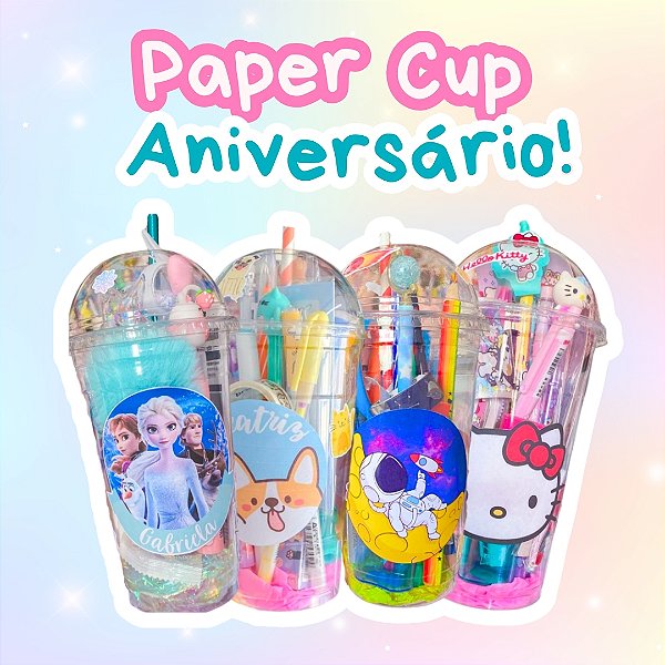 Paper Cup Aniversário - Escolha seu Tema!