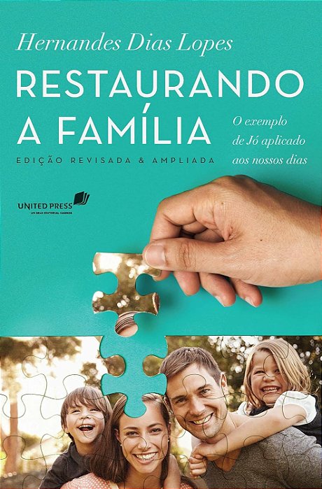 Restaurando a família: O exemplo de Jó aplicado aos nossos dias