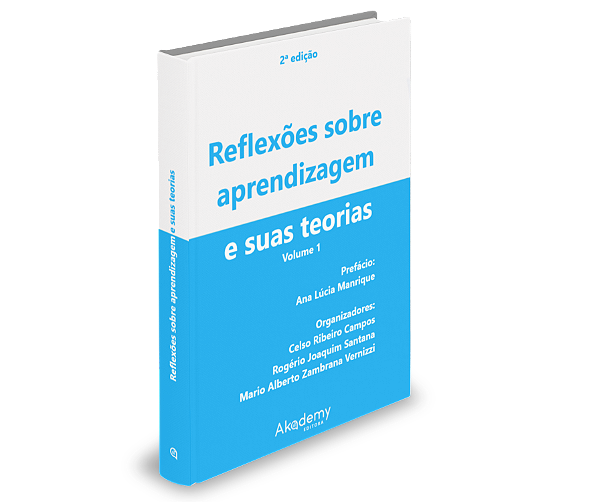Reflexões sobre aprendizagem e suas teorias - volume 1