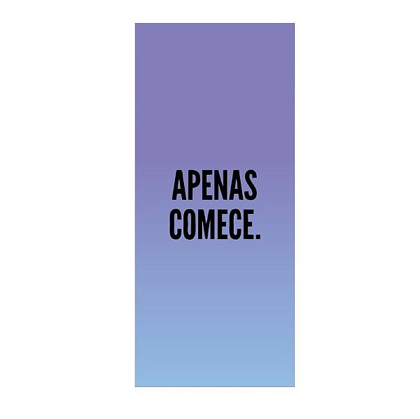 QUADRO DE METAL P - APENAS COMECE