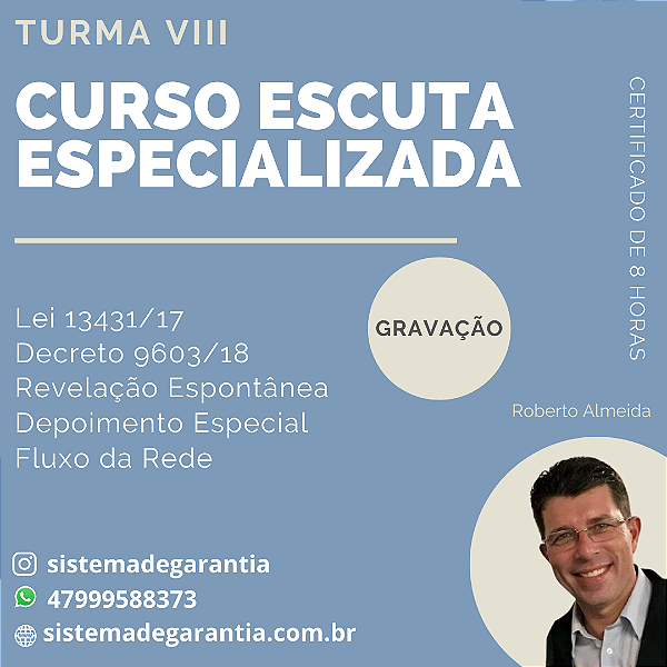 Gravação do Curso Escuta Especializada