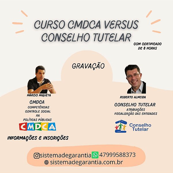 Gravação do Curso CMDCA X Conselho Tutelar