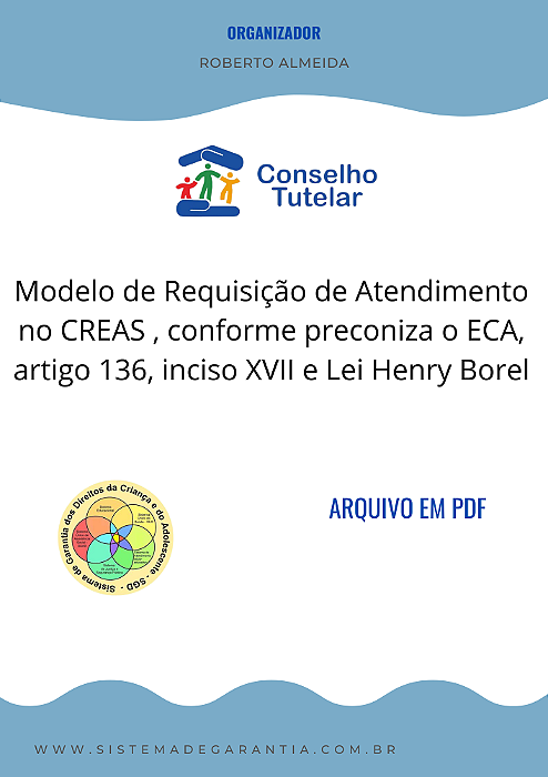 Modelo de Requisição ao CREAS, conforme ECA e Henry Borel.