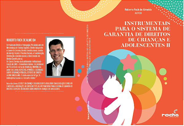 Instrumentais para o Sistema de Garantia de Direitos de Crianças e Adolescentes II