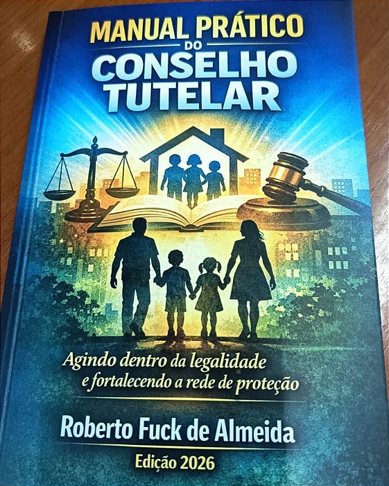 Manual Prático do Conselho Tutelar