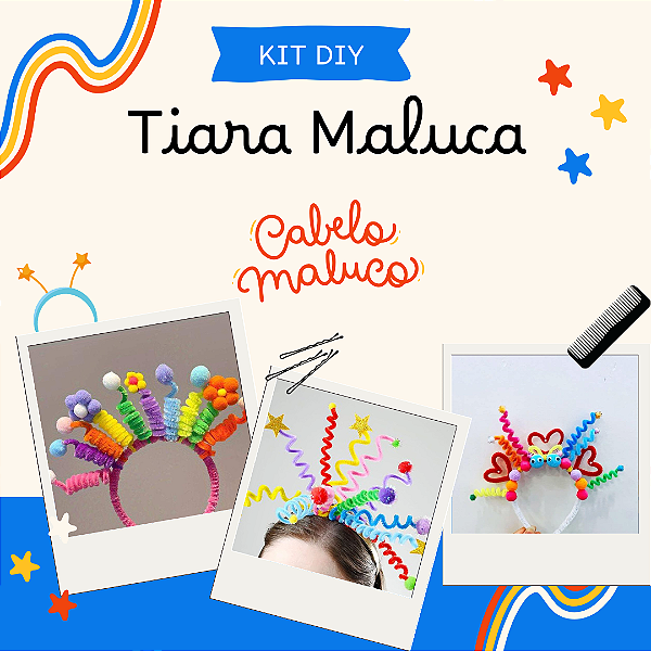 Kit Diy Tiara Maluca Cabelo Penteado Maluco Escola Festas