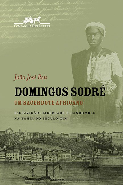 DOMINGOS SODRÉ um sacerdote africano