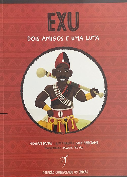 Exu, dois amigos e uma luta