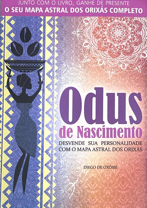 Odus de Nascimento: Desvende sua personalidade com o mapa astral dos Orixás