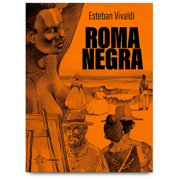 Roma Negra - Esteban Vivaldi