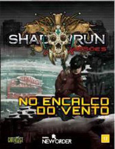 Shadowrun - Missões: No Encalço do Vento + Escudo do Mestre
