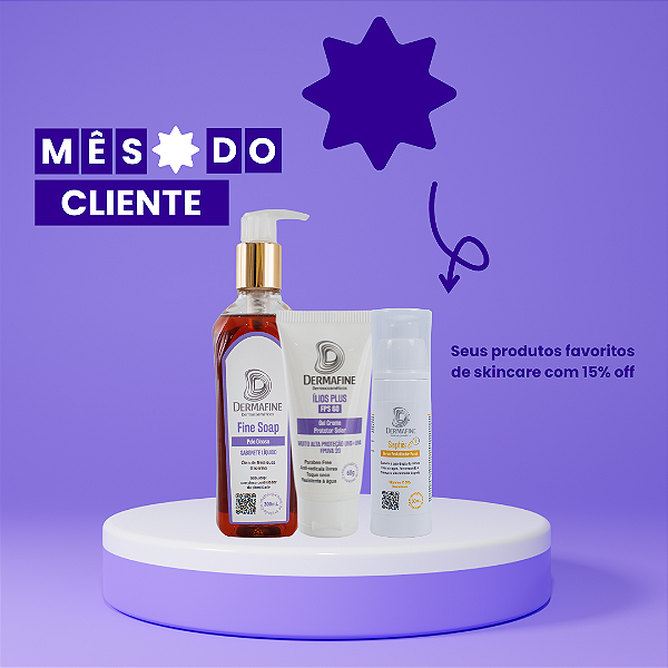 Combo Skincare 15% OFF - Mês do Cliente Dermafine