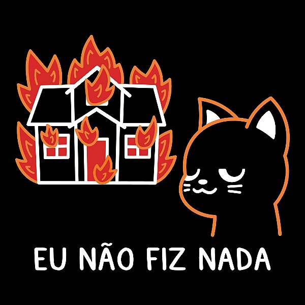 Camiseta - Eu Não Fiz Nada