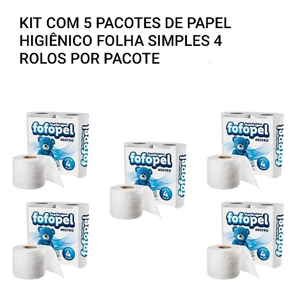 KIT 5 PACOTES DE PAPEL HIGIENICO FOLHA SIMPLES FOFOPEL