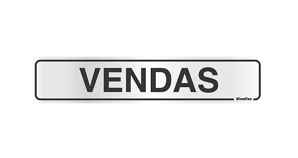 Placa Sinalizadora (Vendas) - 05x25cm