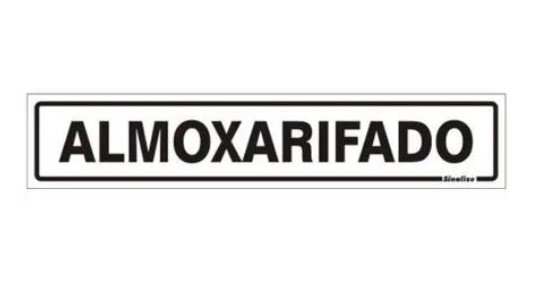 Placa Sinalize (Almoxarifado) - 05x25cm
