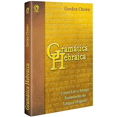 Livro -Gramática Hebraica-Gordon Chown