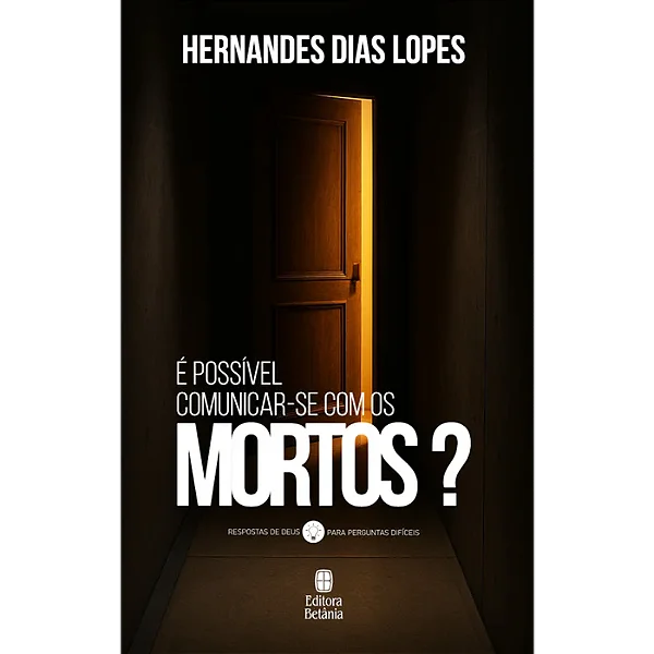 É Possível Comunicar-se com os Mortos? Livro
