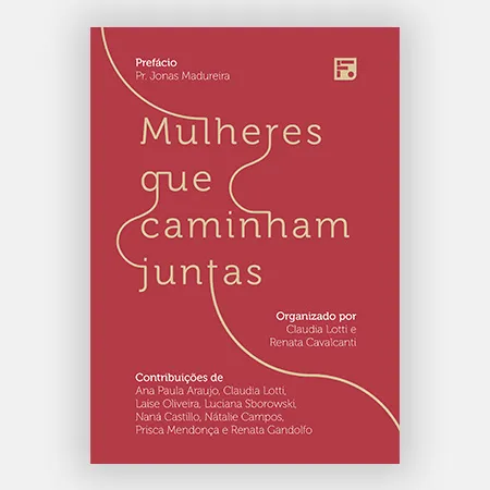Livro Mulheres que Caminham Juntas